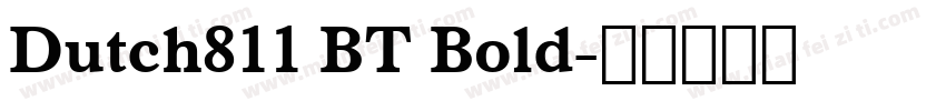 Dutch811 BT Bold字体转换